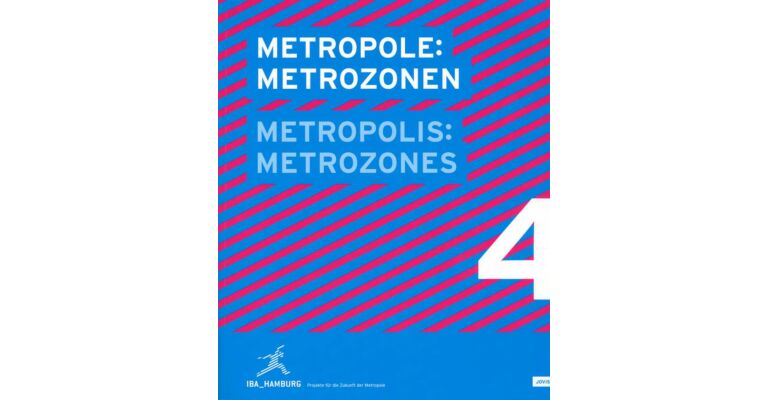 4 Metropole: Metrozonen, 4 Metropolis: Metrozones