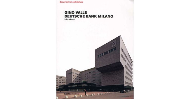 Gino Valle - Deutsche Bank Milano