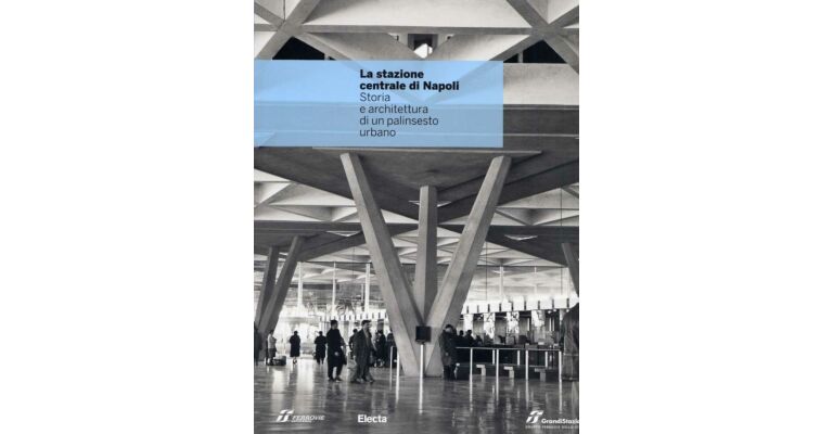 La stazione centrale di Napoli