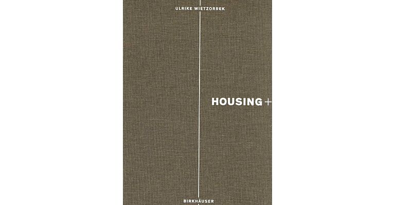 Housing+ On thresholds, Transitions, and Transperencies