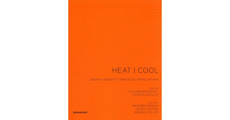 SCALE - Heat I Cool. Energy Concepts, Principles, Installations