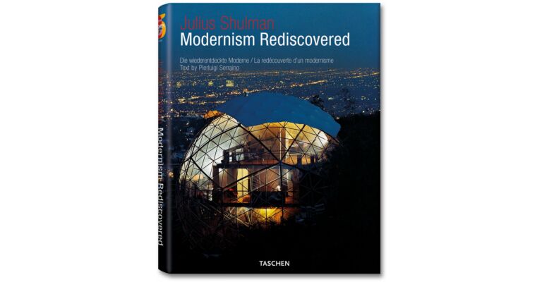 Julius Shulman - Modernism rediscovered