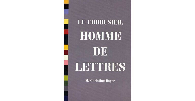 Le Corbusier,  Homme de Lettres (Paperback, English language)