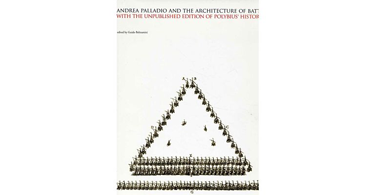 Andrea Palladio and the Architecture of Battle