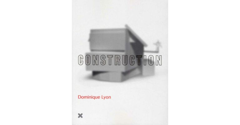 Dominique Lyon. Construction (French English language)