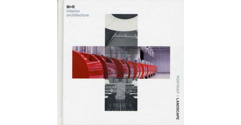 Portrait + Landscape - M+R Interior Architecture