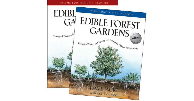 Edible Forest Garden - Volume One and Two