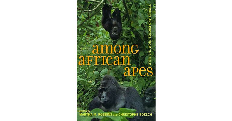 Among African Apes - Stories and photos From the Field