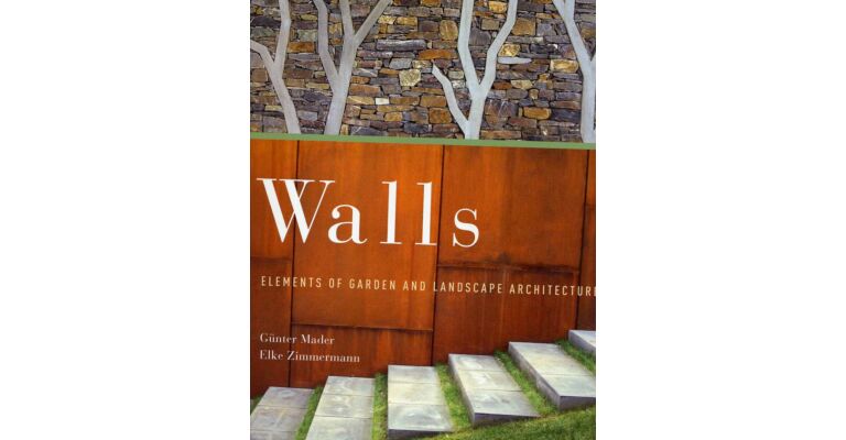 Walls - Elements of Garden and Landscape Architecture