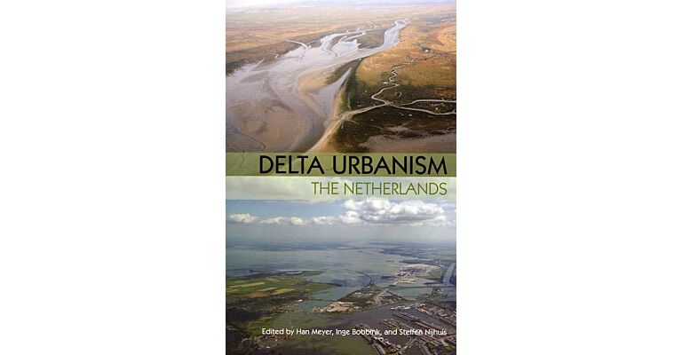 Delta Urbanism - The Netherlands