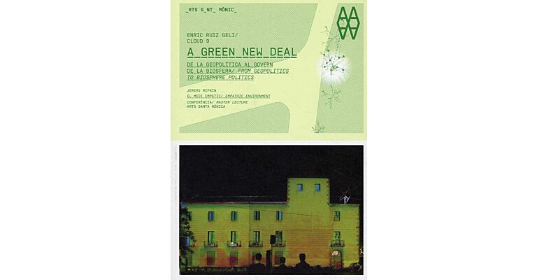 A Green New Deal, From Geopolitics to Biosphere Politics