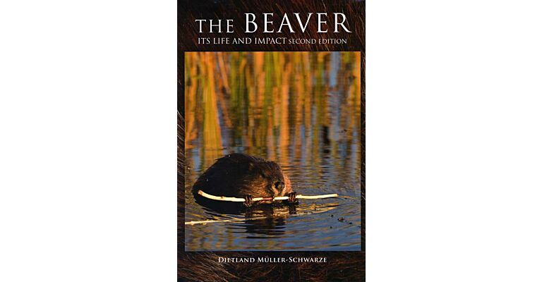 The Beaver - Its Life and Impact