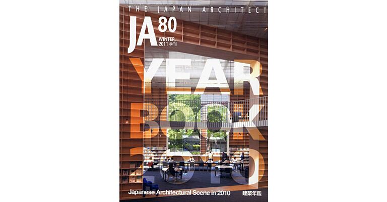 Japan Architect 80 - Yearbook 2010