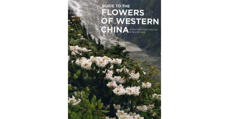 Guide to the Flowers of Western China
