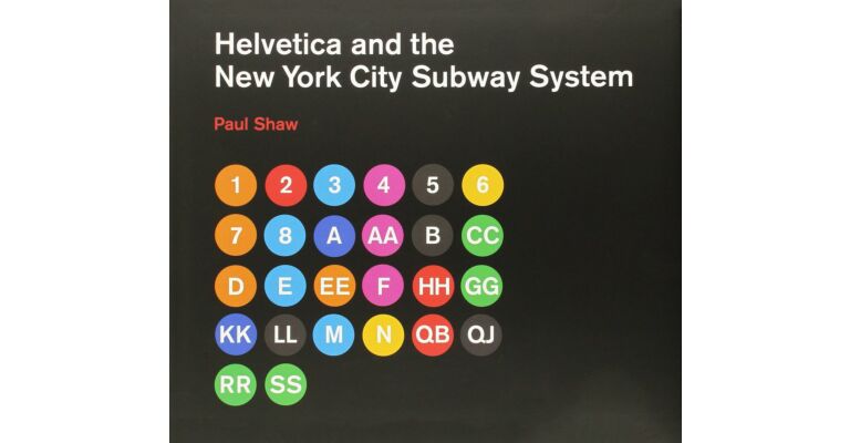 Helvetica and the New York City Subway System