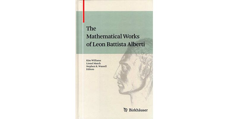 The mathematical works of Leon Battista Alberti