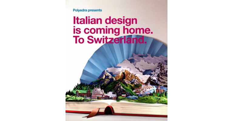 Italian design is coming home. To Switzerland