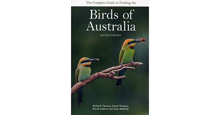 Complete Guide to Finding the Birds of Australia