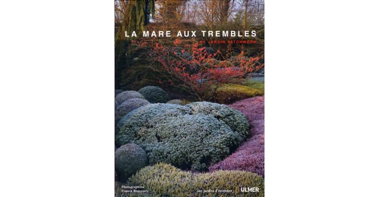 Le mare aux trembles - Le jardin patchwork
