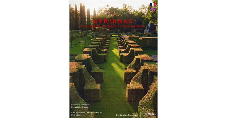Eyrignac - Les jardins du manoir / The gardens