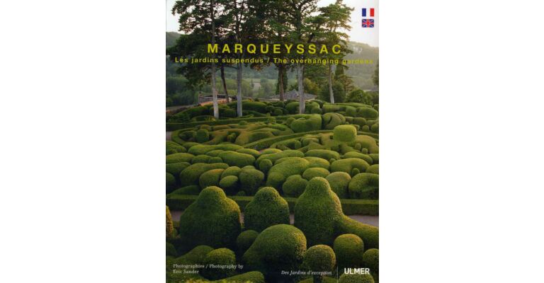 Marqueyssac - Les jardins suspendus / the overhanging gardens