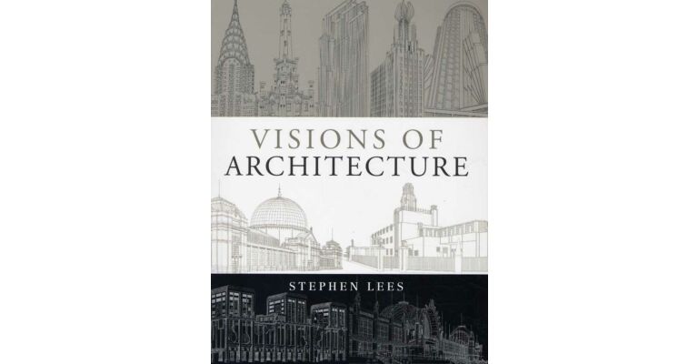Visions of Architecture