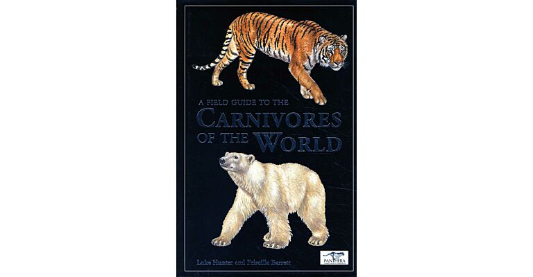 A Field Guide to the Carnivores of the World
