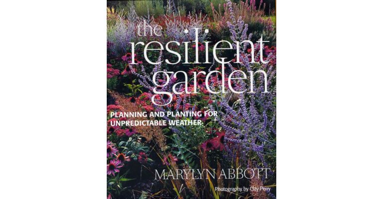 The Resilient Garden
