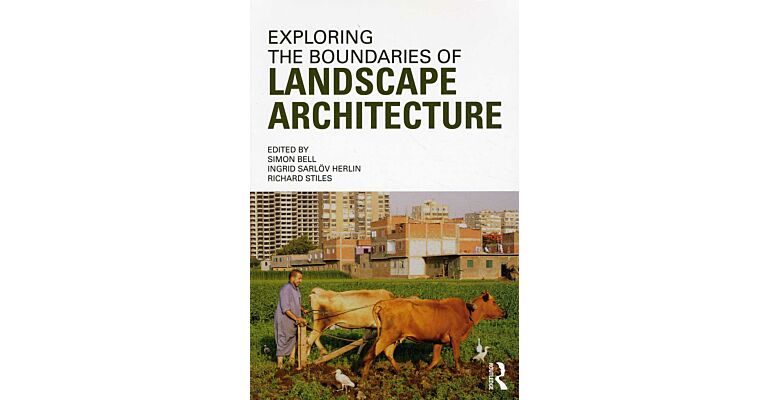 Exploring the Boundaries of Landscape Architecture
