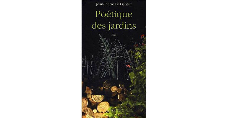 Poétique des jardins - Essai