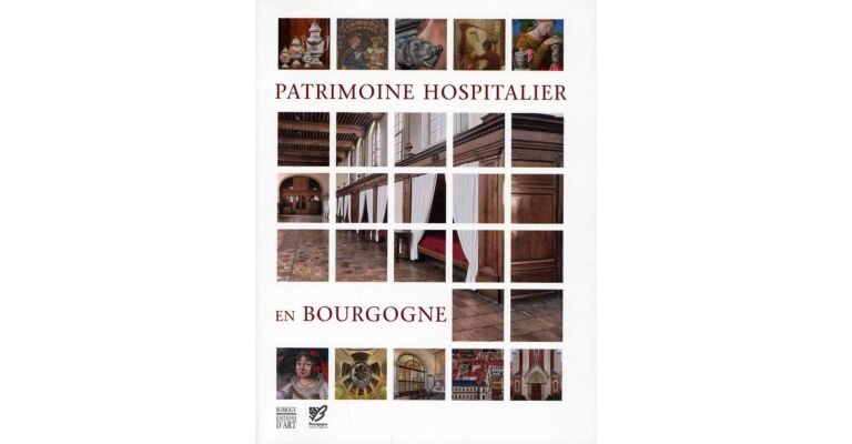 Patrimoine hospitalier en Bourgogne