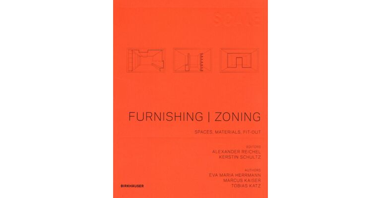SCALE - Furnishing I Zoning. Spaces, Materials, Fit-Out