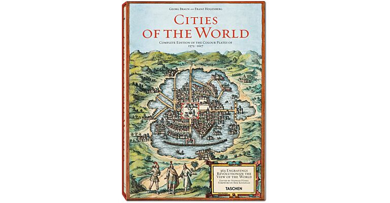 Cities of the World - Complete Edition of the Colour Plates of 1572-1617