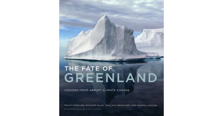 The fate of Greenland. Lessons from abrupt Climate Change
