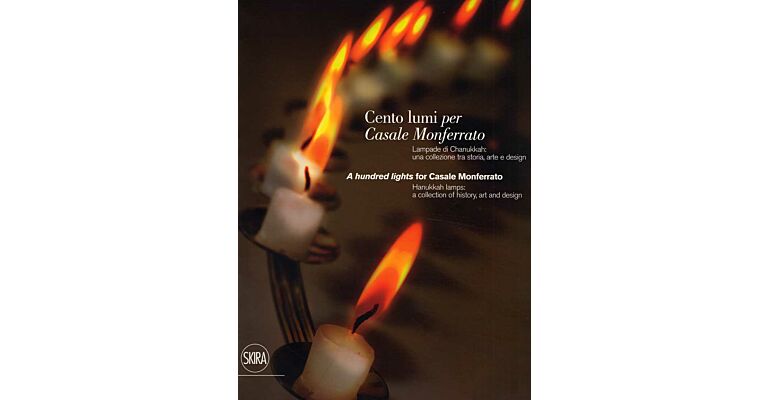 A hundred lights for Casale Monferrato - Hanukkah Lamps