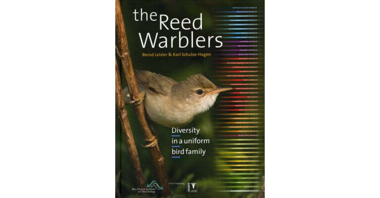 The Reed Warblers - Diversity in a Uniform Bird Family