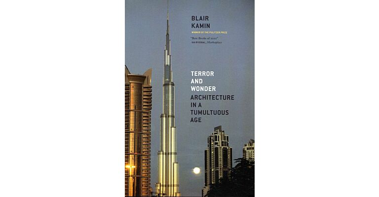 Terror and Wonder - Architecture in a Tumultuous Age (paperback)