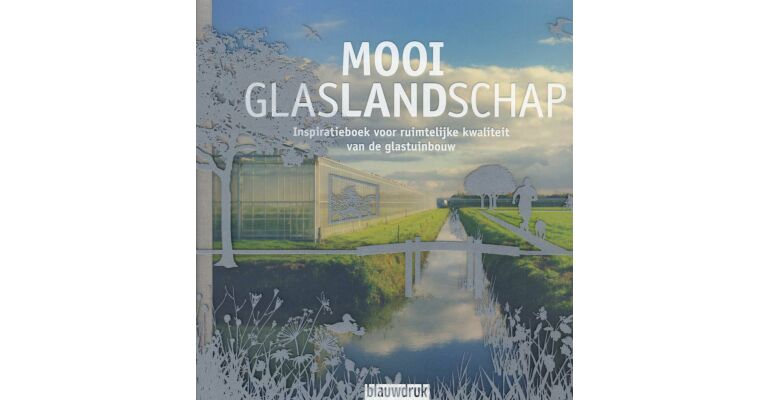Mooi glaslandschap