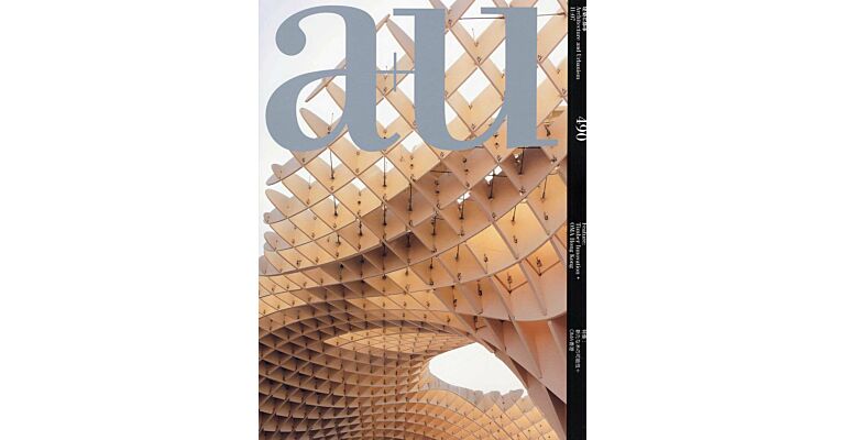 A+U 490  11:07  Timber Innovation + OMA Hong Kong