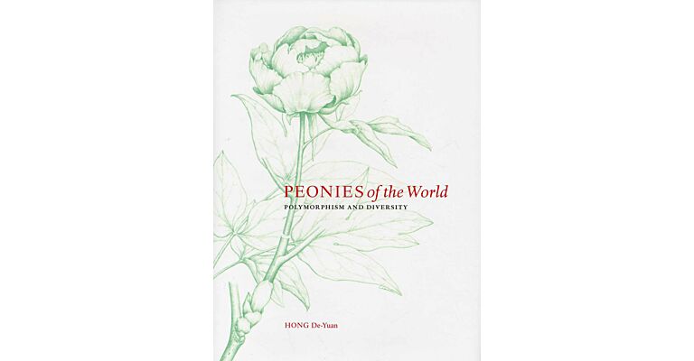 Peonies of the World Volume 2