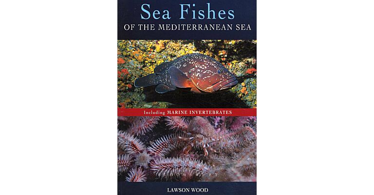 Sea Fishes of the Mediterranean Sea - Including Marine Invertebrates (PBK)