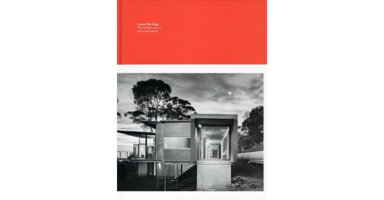 Under the Edge - The Architecture of Peter Stutchbury