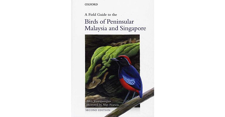 A Field Guide to the Birds of Peninsular Malaysia and Singapore (PBK)