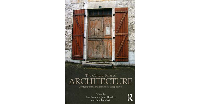 The Cultural Role of Architecture