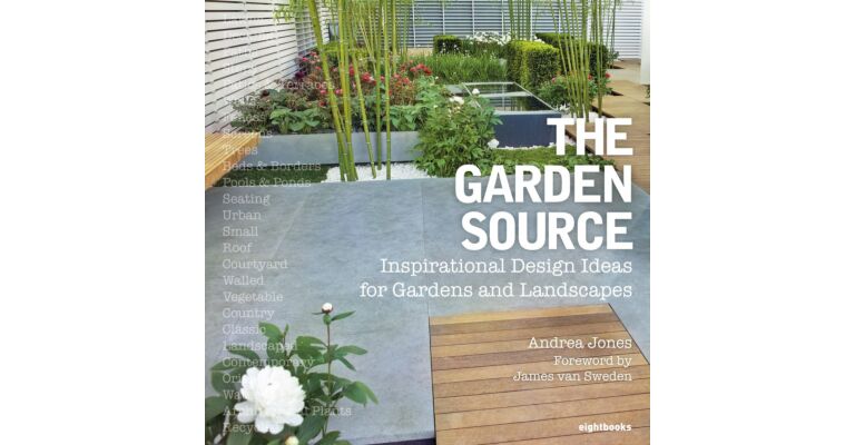 The Garden Source - Inspirational Design Ideas for Gardens and Landscapes