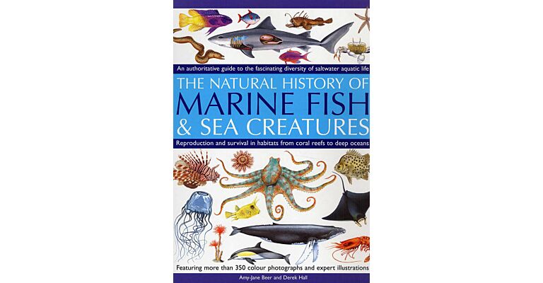 The Natural History of Marine Fish & Sea Creatures