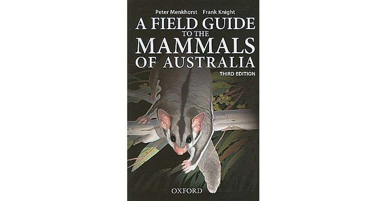 Field Guide to the Mammals of Australia