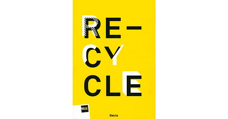 Recycle - Strategie per l'architettura, la città e il pianeta