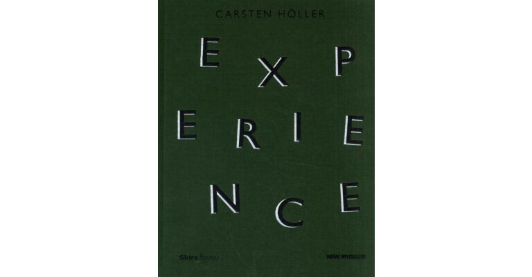 Carsten Höller - Experience