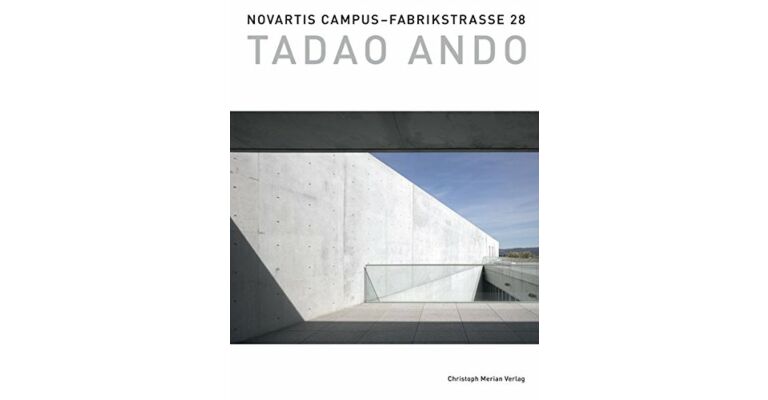 Novartis Campus Fabrikstrasse 28 : Tadao Ando